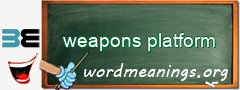 WordMeaning blackboard for weapons platform
